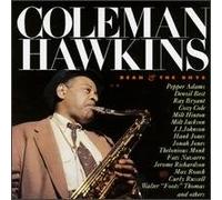 Coleman Hawkins - Bean & the Boys