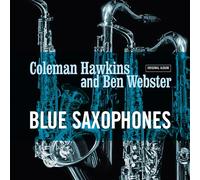 Coleman Hawkins and Ben Webster - Blue Saxophones [180 gm Coloured VINYL]