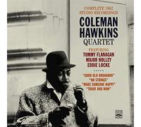 Coleman Hawkins - Coleman Hawkins Quartet: Complete 1962 Studio Recordings (4 LPs on 2 CDs)