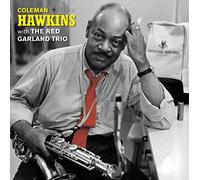 Coleman Hawkins - Coleman Hawkins With The Red Garland Trio (Deluxe Gatefold Edition. Photographs By William Claxton) [VINYL]