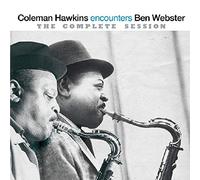 Coleman Hawkins - Encounters Ben Webster: The Complete Session