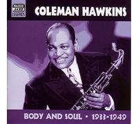 Coleman Hawkins - HAWKINS, Coleman: Body and Soul