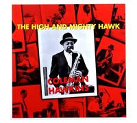 Coleman Hawkins - The High And Mighty Hawk + 5 Bonus Tracks