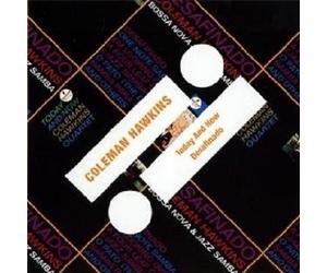 COLEMAN HAWKINS - TODAY AND NOW/DESAFINADO CD NEW