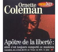 Coleman Ornette - Apotre De La Liberte