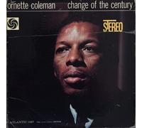 Coleman,Ornette - Change of the Century [Vinyl LP] [VINYL]
