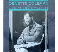 Coleman, Ornette - Live at the Tivoli-1965