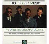 Coleman Ornette - This Is Our Music [VINYL]