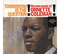 Coleman Ornette - Tomorrow Is the Question [VINYL]
