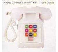 Coleman Ornette - Tone Dialing