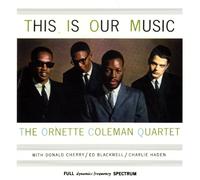 COLEMAN - This Is Our Music: Remastered