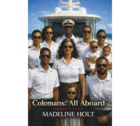 Colemans: All Aboard!: Cabin Fever: 2 (The Colemans)