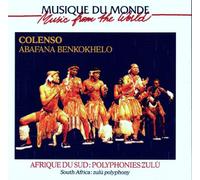 Colenso Abafana Benkokhelo - Afrique Du Sud: Polyphonies Zulu