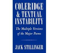 Coleridge and Textual Instability: The Multiple Version - HardBack NEW Jack Stil