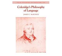 Coleridge`s Philosophy of Language: Volume 195 (Yale Studies in English)