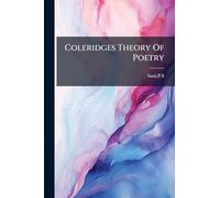 Coleridges Theory Of Poetry