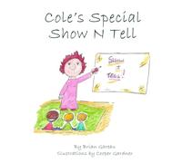 Cole's Special Show N Tell