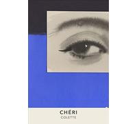 Colette - Cheri Vintage Classics French Series - Paperback - X555z