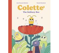 Colette: The Solitary Bee
