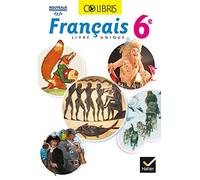 Colibris Français 6e éd. 2016 - Manuel de l'élève (Inclus "Mon carnet de bord 6e")