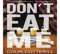 Colin Cotterill Don't Eat Me Hardback Book Colin Cotterill Multicolor