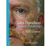 Colin Davidson: Twelve Paintings - Conversations with Mark Carruthers