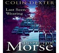 Colin Dexter Last Seen Wearing Paperback Book Colin Dexter Multicolor