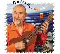 Colin Hay - Man At Work Volume 2