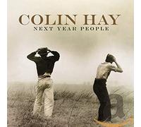 Colin Hay - Next Year People (Deluxe Edition) [CD]