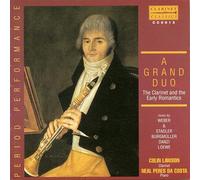 Colin Lawson - Weber; Stadler; Burgmuller; Danzi; Loewe: A Grand Duo-The Clarinet and Early Romantics