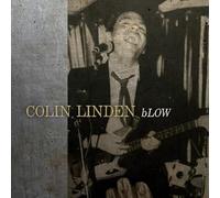 Colin Linden - bLOW (LP) [VINYL]