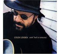 Colin Linden - Easin' Back To Tennessee [Australian Import]