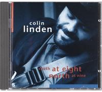 Colin Linden - South Eight North at Nine