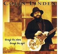 Colin Linden - Through the Storm Through the Night