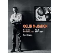 Colin McCahon: Is This the Promised Land? : Vol.2 1960-1987