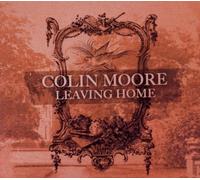 Colin Moore - Leaving Home