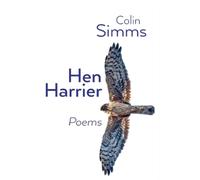 Colin Simms Hen Harrier Poems (Paperback)
