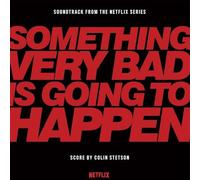 Colin Stetson - Something Very Bad is Going to Happen [VINYL]
