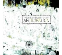 Colin Stranahan & Glenn Zaleski & Rick Rosato - Anticipation