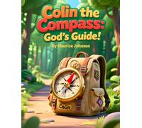 Colin the Compass: God's Guide