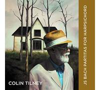 Colin Tilney - Johann Sebastian Bach: Partitas for Harpsichord (BWV 825-830)
