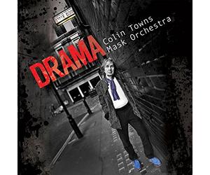 Colin Towns Mask Orchestra - Drama