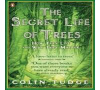 Colin Tudge The Secret Life of Trees Paperback Book Colin Tudge Multicolor