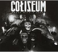 Coliseum - House With A Curse