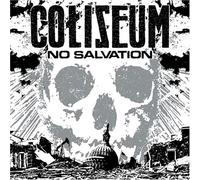Coliseum - No Salvation