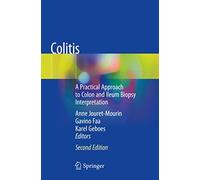 Colitis: A Practical Approach to Colon and Ileum Biopsy Interpretation