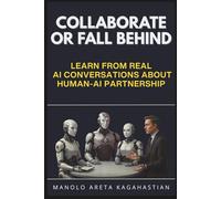 Collaborate or Fall Behind: Learn from Real AI Conversations about Human-AI Partnership