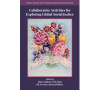 Collaborative Activities for Exploring Global Social Justice