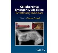 Collaborative Emergency Medicine for Veterinary Technicians