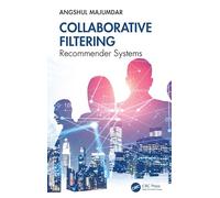 Collaborative Filtering: Recommender Systems
